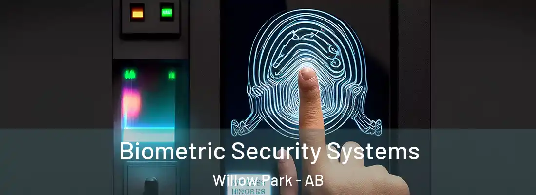  Biometric Security Systems Willow Park - AB