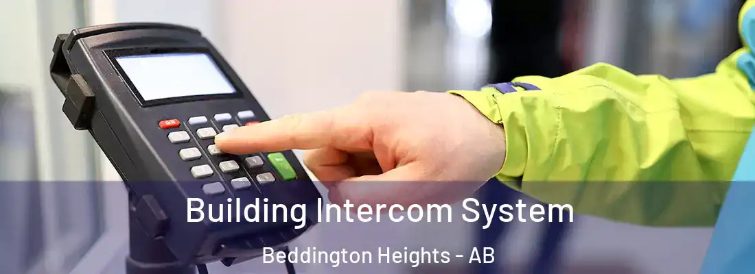  Building Intercom System Beddington Heights - AB