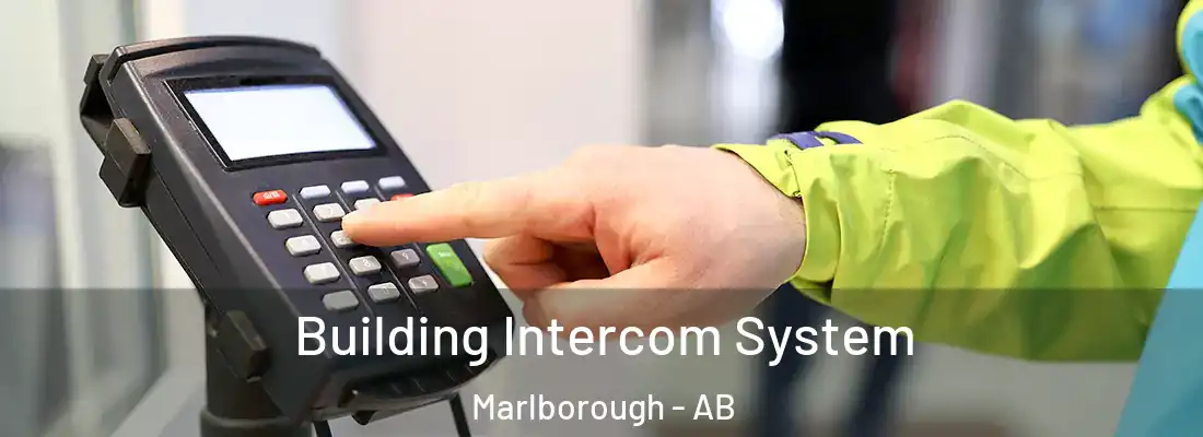 Building Intercom System Marlborough - AB
