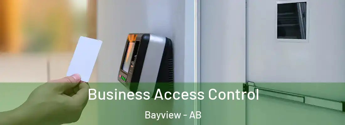  Business Access Control Bayview - AB