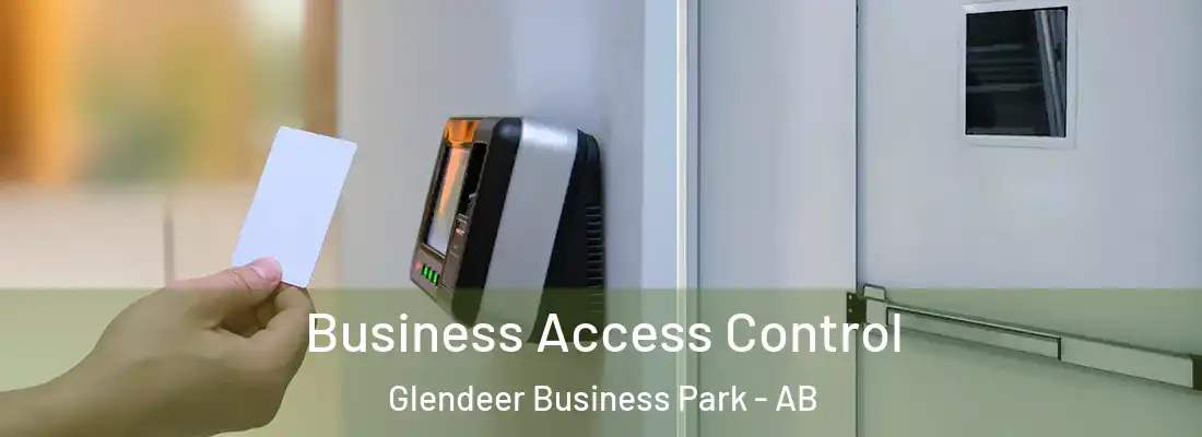  Business Access Control Glendeer Business Park - AB