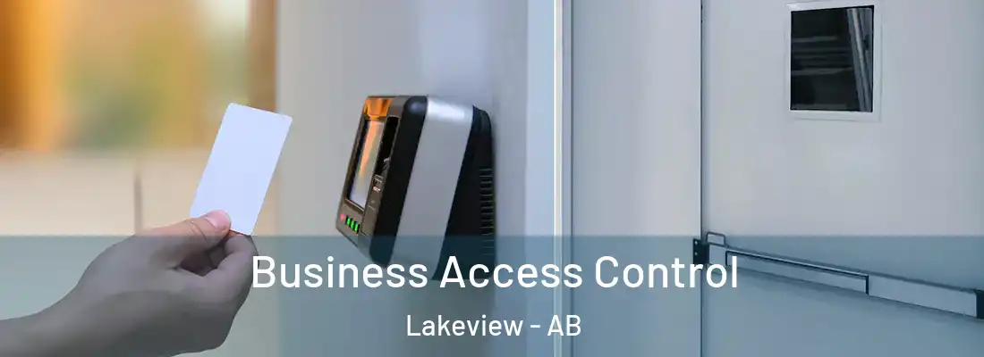  Business Access Control Lakeview - AB