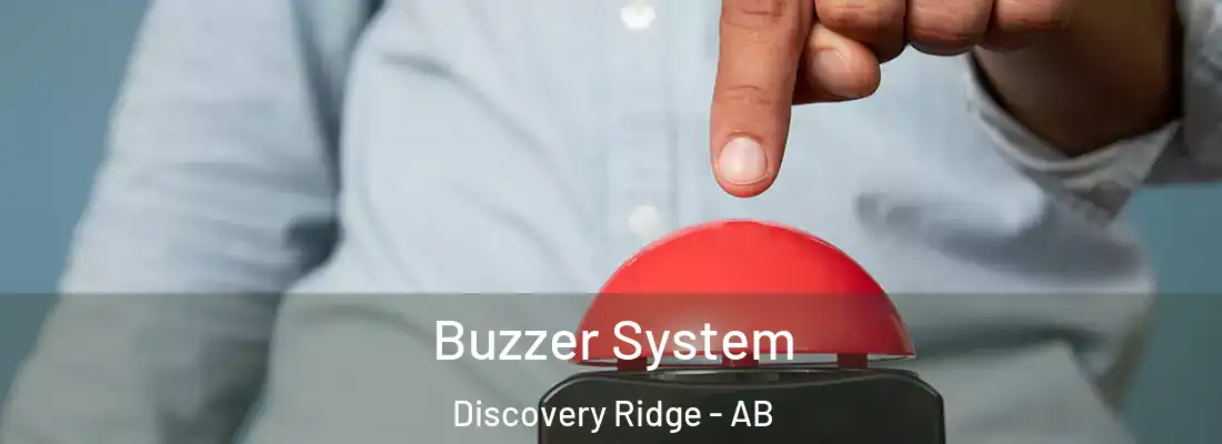  Buzzer System Discovery Ridge - AB
