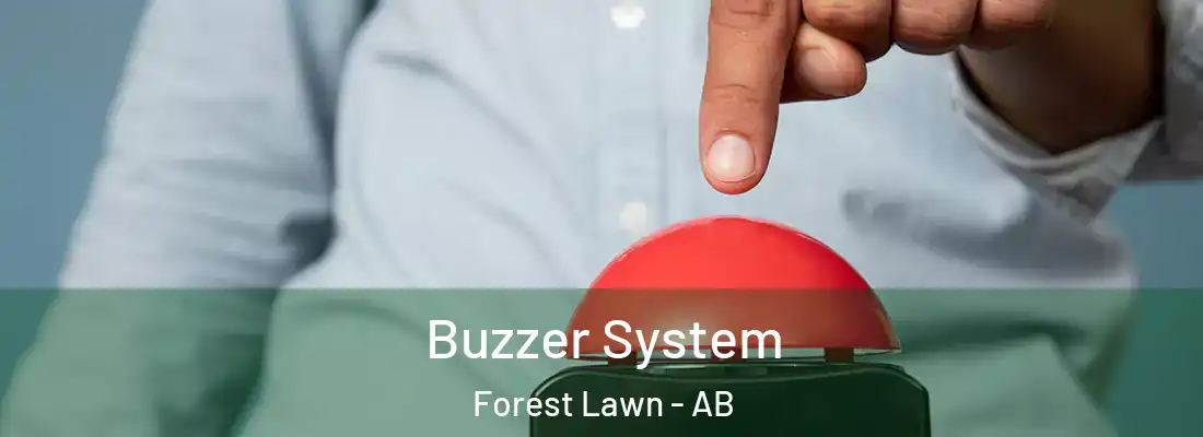  Buzzer System Forest Lawn - AB