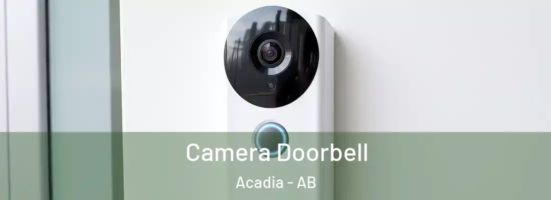  Camera Doorbell Acadia - AB