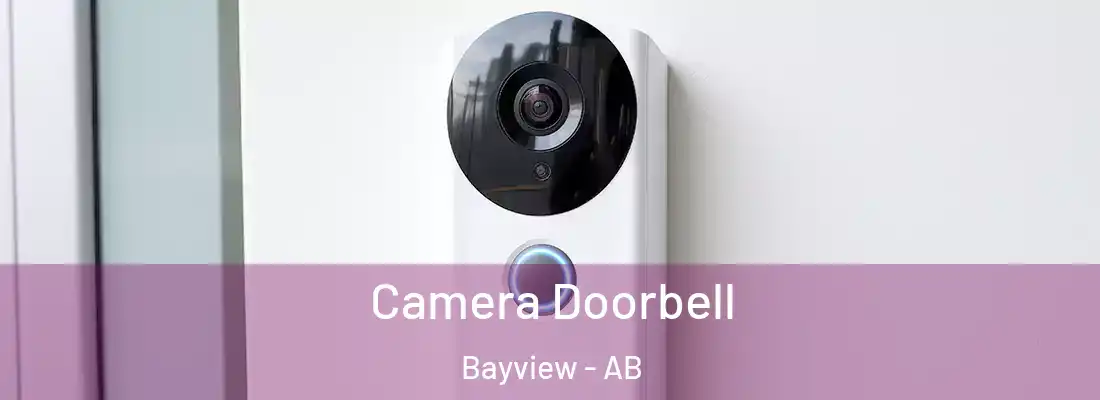  Camera Doorbell Bayview - AB