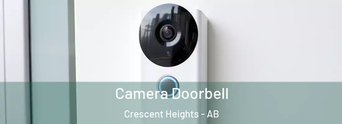  Camera Doorbell Crescent Heights - AB