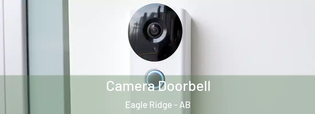  Camera Doorbell Eagle Ridge - AB
