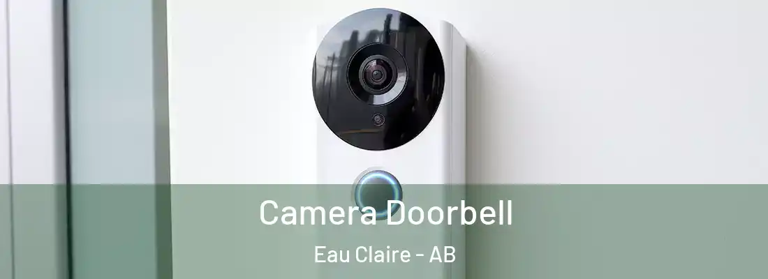  Camera Doorbell Eau Claire - AB