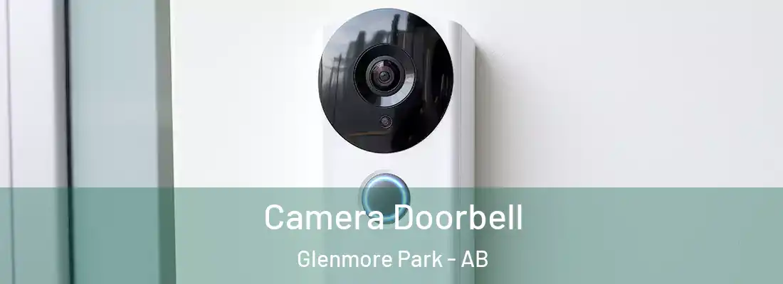  Camera Doorbell Glenmore Park - AB