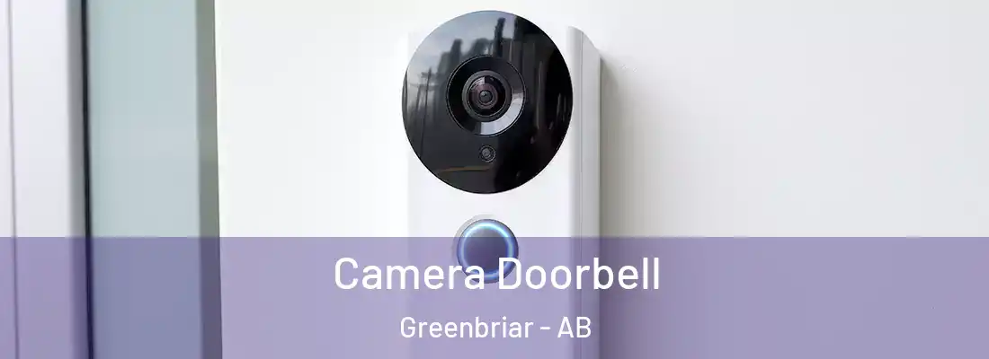  Camera Doorbell Greenbriar - AB