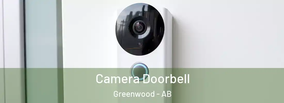  Camera Doorbell Greenwood - AB