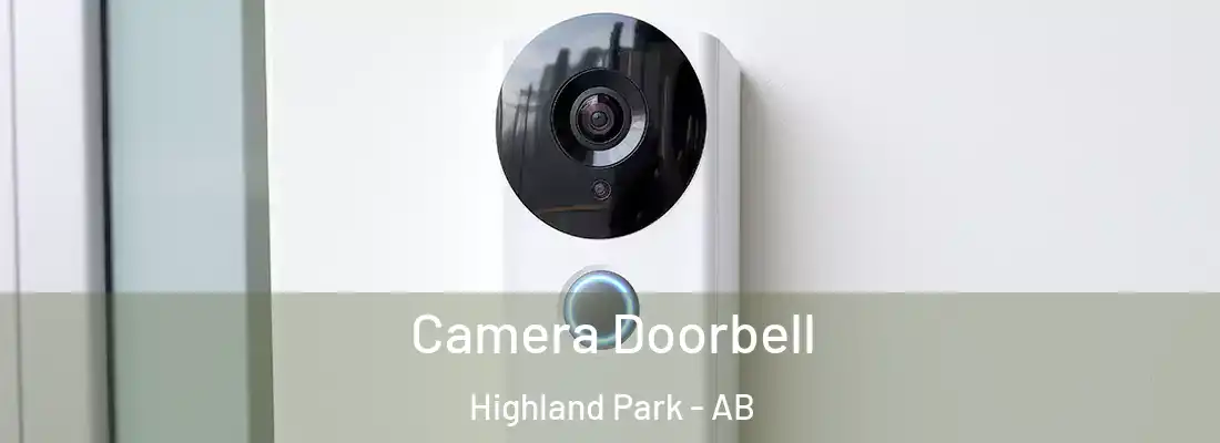  Camera Doorbell Highland Park - AB