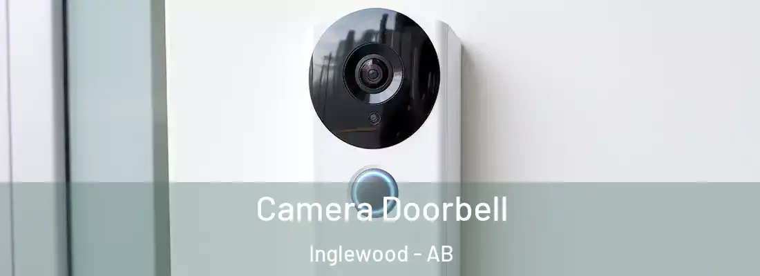  Camera Doorbell Inglewood - AB
