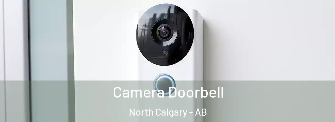  Camera Doorbell North Calgary - AB