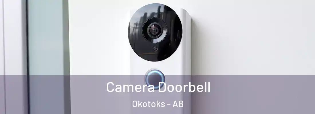  Camera Doorbell Okotoks - AB