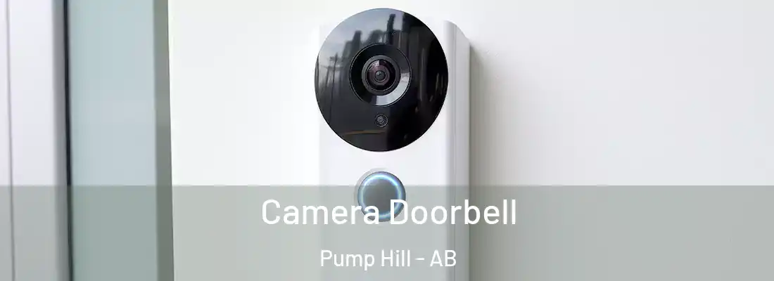 Camera Doorbell Pump Hill - AB
