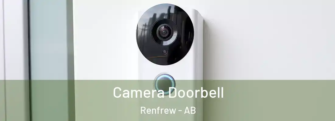  Camera Doorbell Renfrew - AB