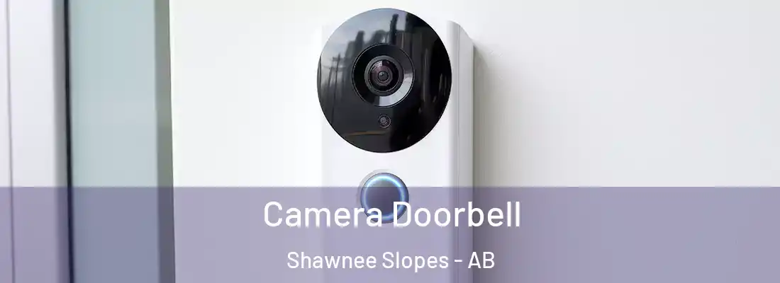  Camera Doorbell Shawnee Slopes - AB