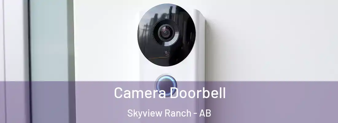  Camera Doorbell Skyview Ranch - AB