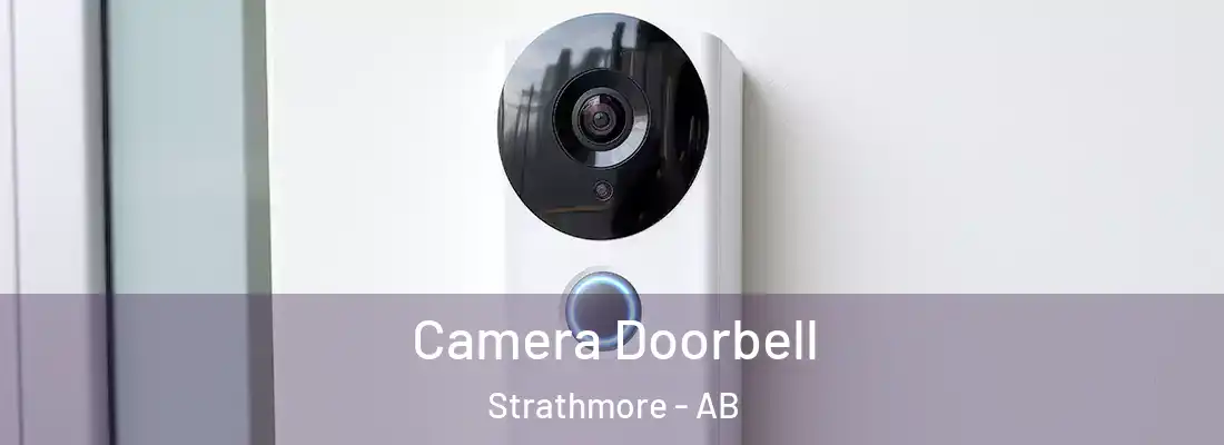  Camera Doorbell Strathmore - AB