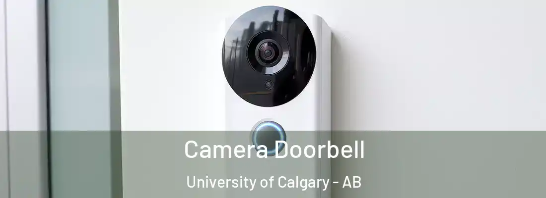  Camera Doorbell University of Calgary - AB