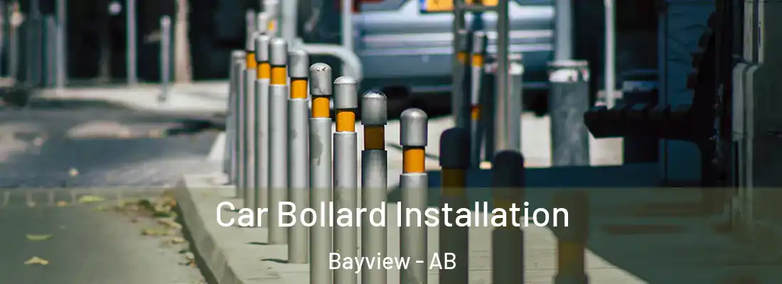  Car Bollard Installation Bayview - AB
