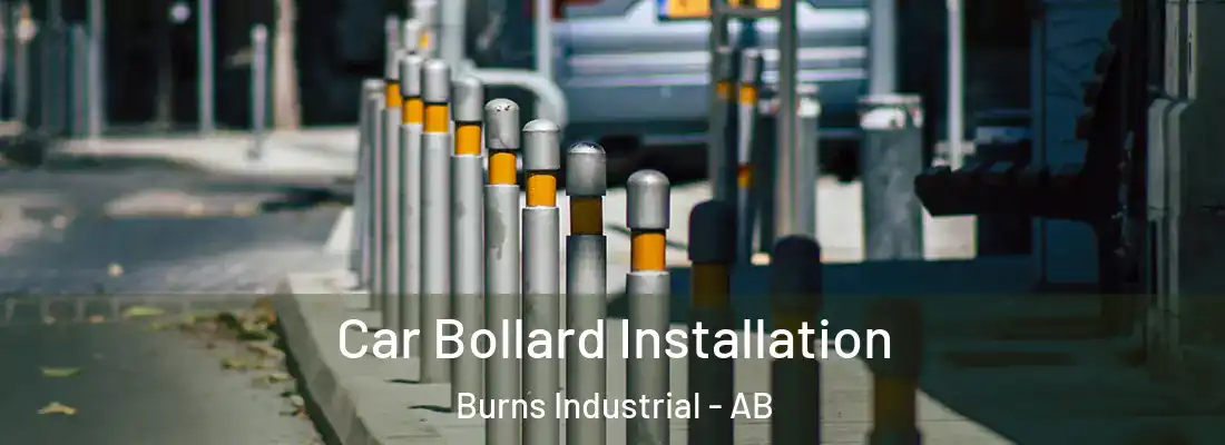  Car Bollard Installation Burns Industrial - AB