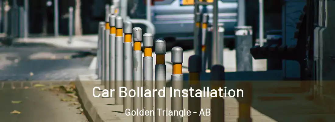  Car Bollard Installation Golden Triangle - AB