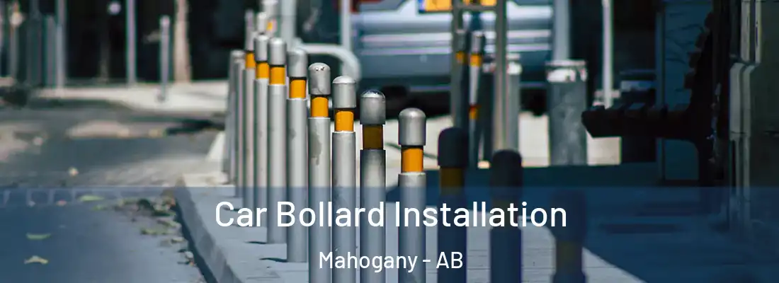  Car Bollard Installation Mahogany - AB