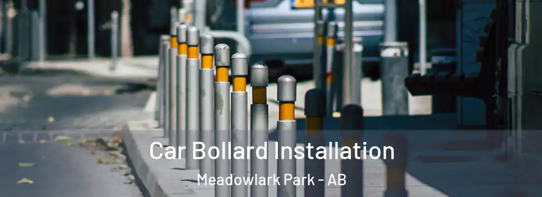  Car Bollard Installation Meadowlark Park - AB