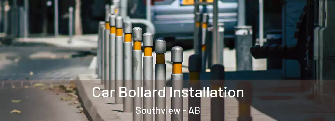  Car Bollard Installation Southview - AB