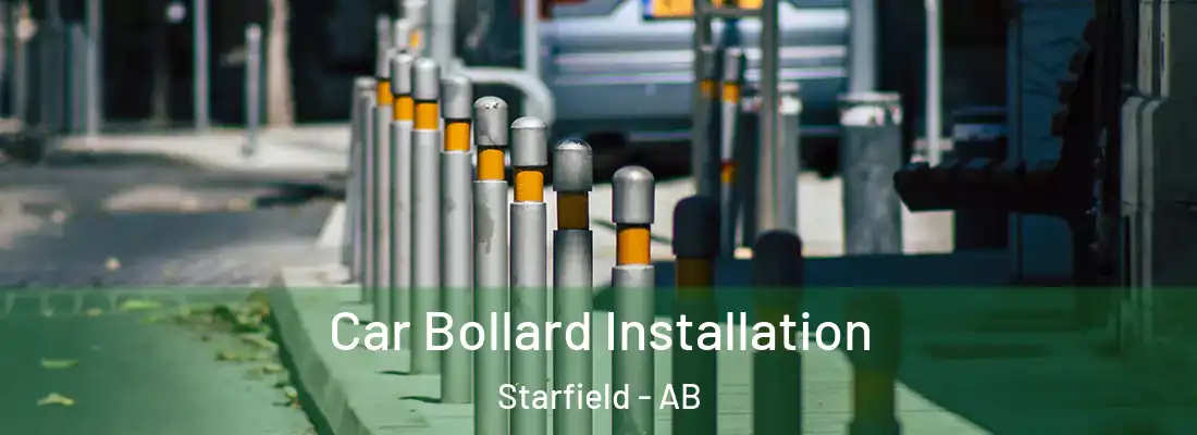  Car Bollard Installation Starfield - AB