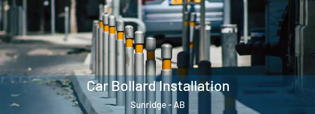  Car Bollard Installation Sunridge - AB