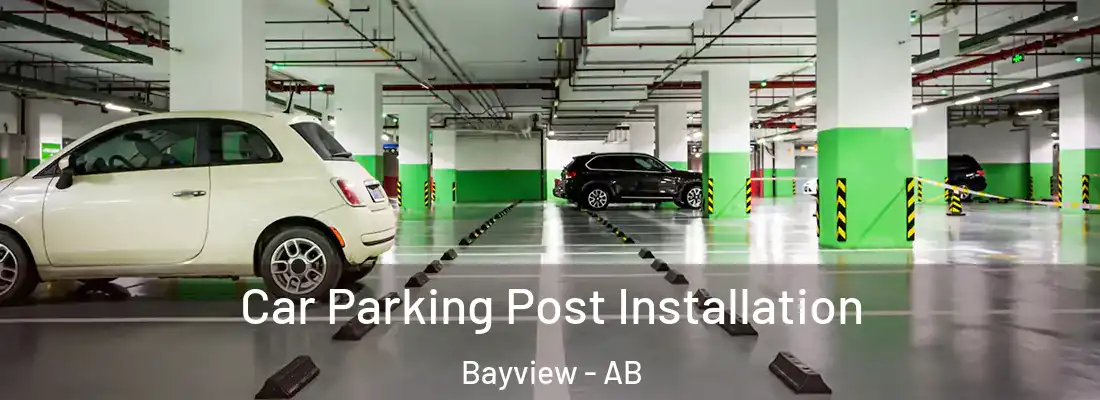  Car Parking Post Installation Bayview - AB
