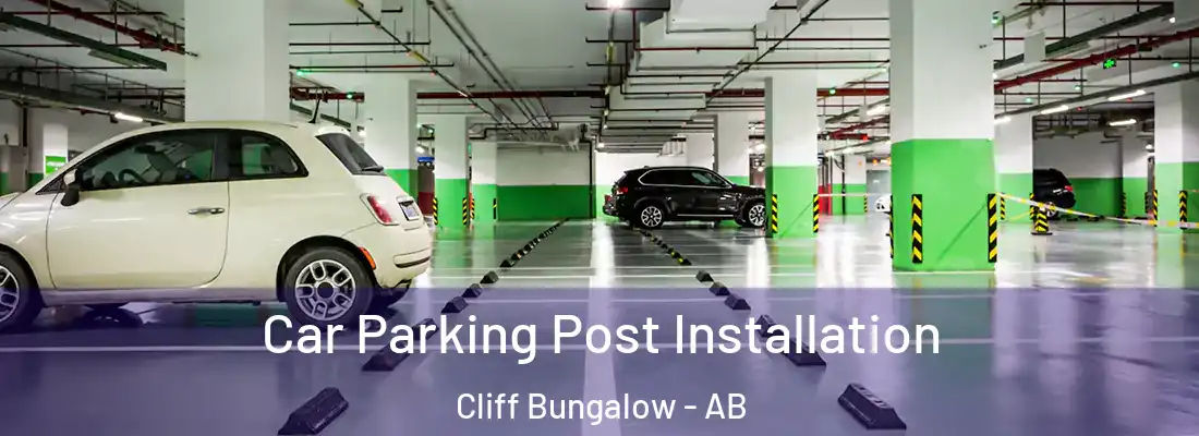  Car Parking Post Installation Cliff Bungalow - AB