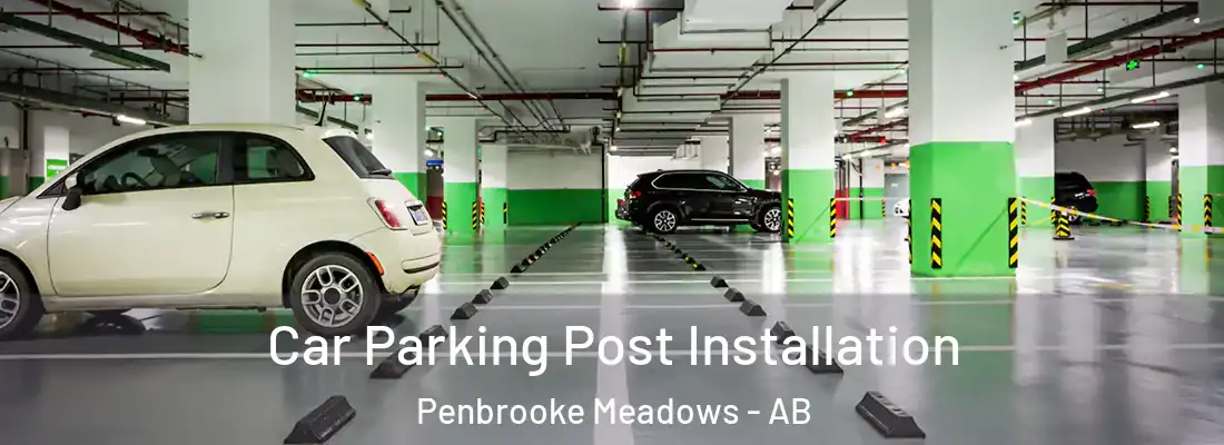  Car Parking Post Installation Penbrooke Meadows - AB