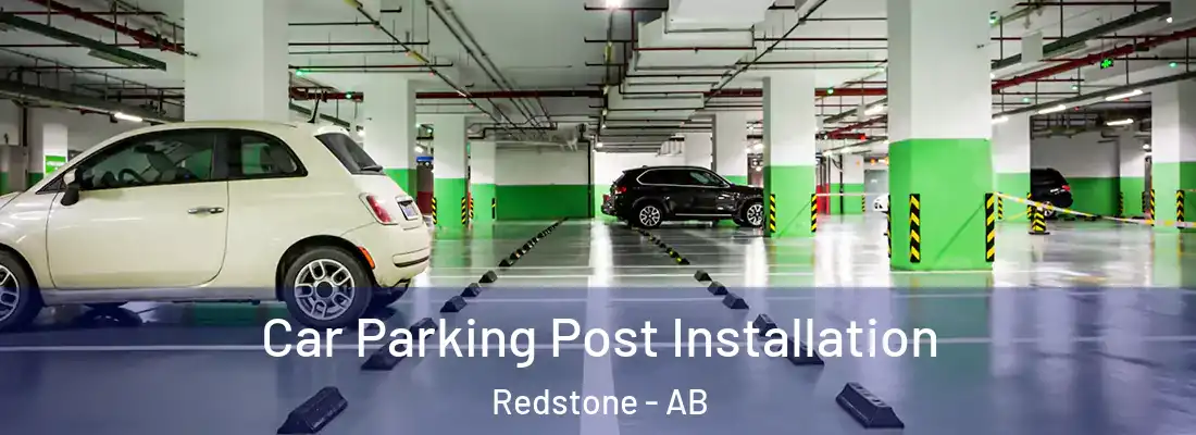  Car Parking Post Installation Redstone - AB