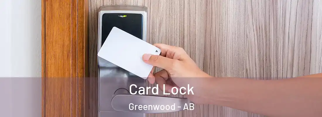  Card Lock Greenwood - AB