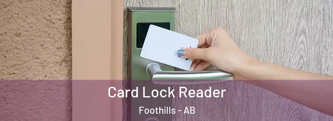 Card Lock Reader Foothills - AB
