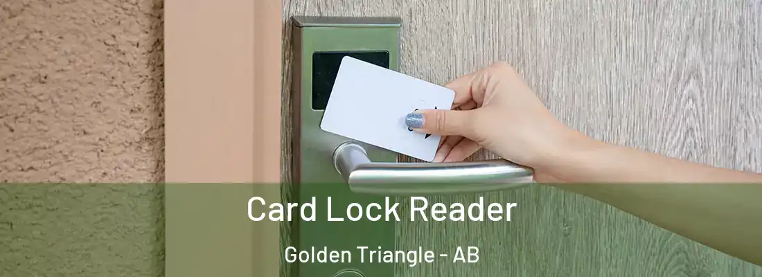  Card Lock Reader Golden Triangle - AB
