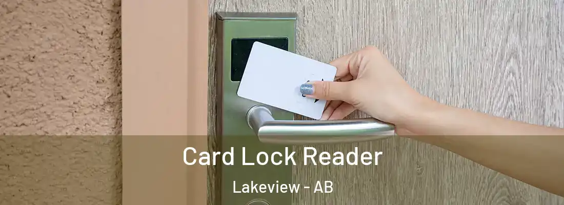  Card Lock Reader Lakeview - AB
