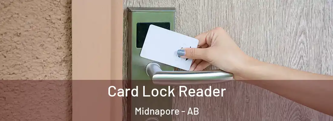  Card Lock Reader Midnapore - AB