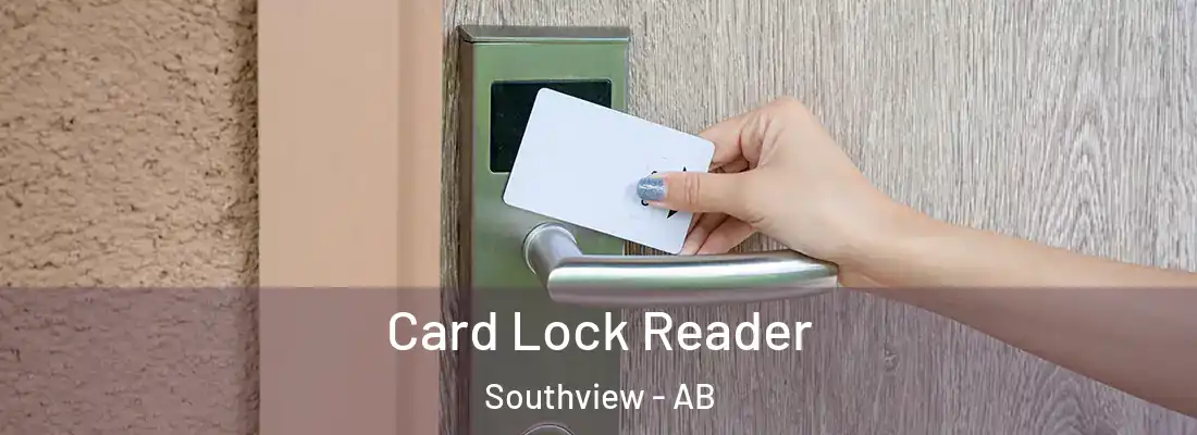  Card Lock Reader Southview - AB