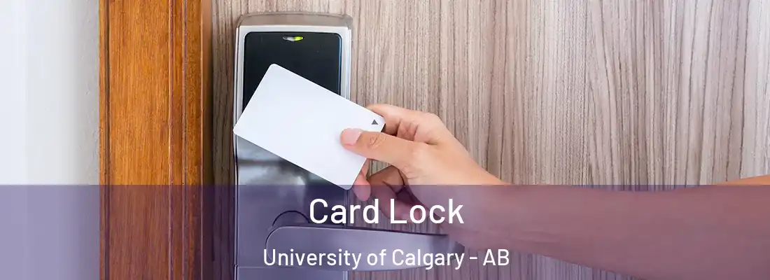  Card Lock University of Calgary - AB