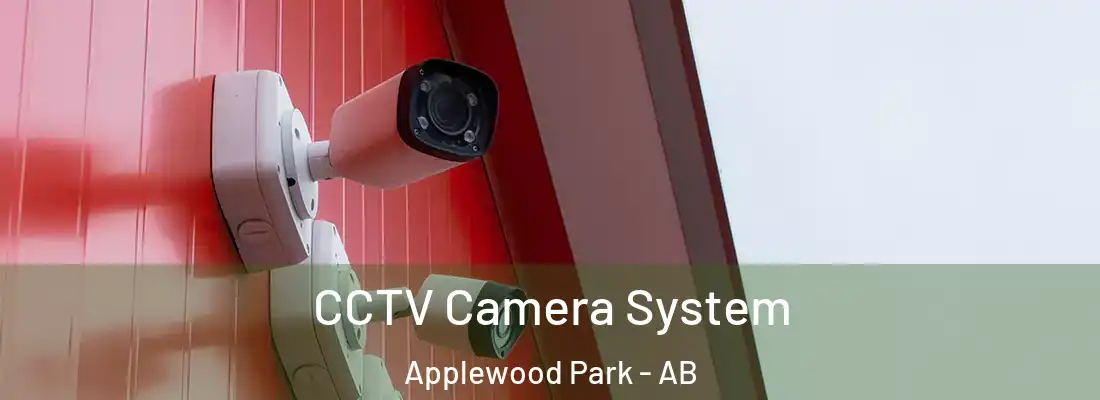  CCTV Camera System Applewood Park - AB