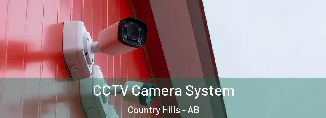  CCTV Camera System Country Hills - AB