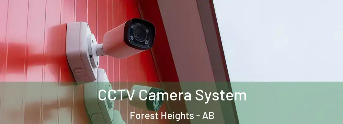  CCTV Camera System Forest Heights - AB