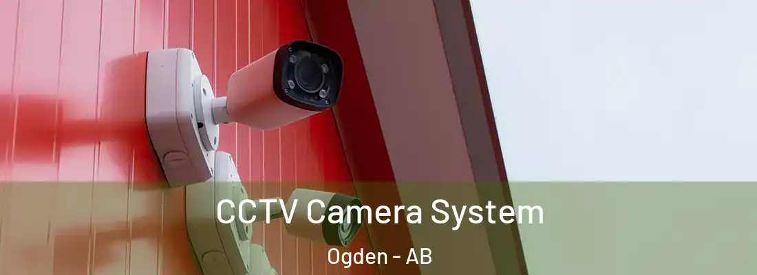  CCTV Camera System Ogden - AB
