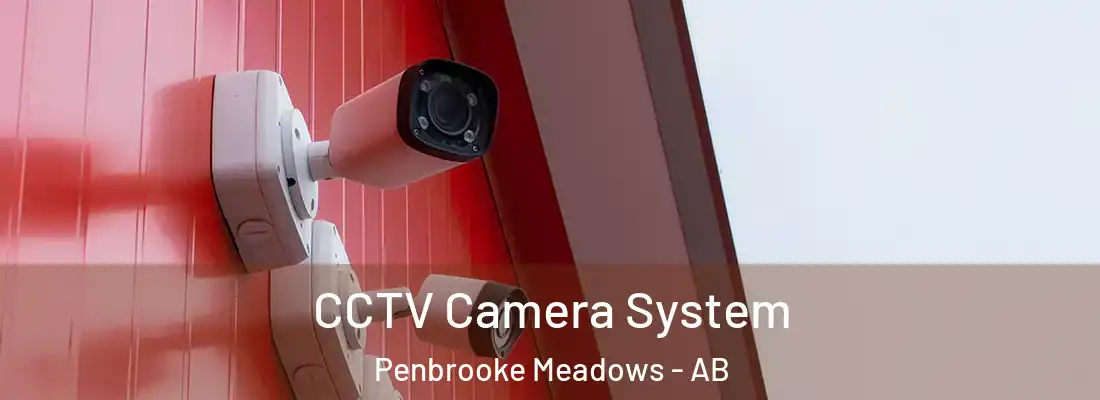  CCTV Camera System Penbrooke Meadows - AB